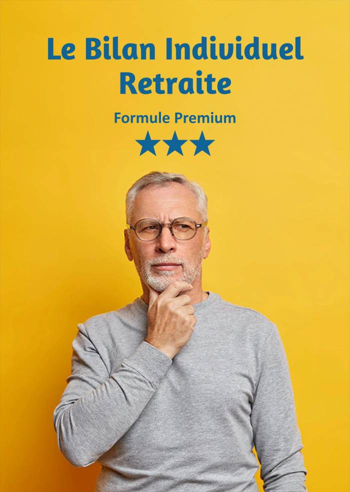 Bilan individuel retraite (BIR) - Formule Premium